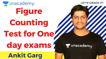 Figure Counting Test for One day exams | | SSC CGL & CHSL | Unacademy | Ankit Garg