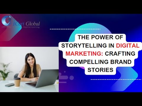 The Power of Storytelling in Digital Marketing Crafting Compelling ...
