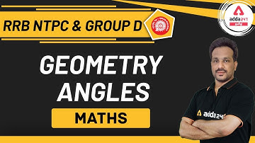 SSC | NTPC | GROUP D | General Knowledge | Geometry - Angles For RRB NTPC & Group D