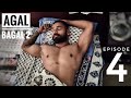 Agal Bagal 2 | Episode 4 | Nakshatra Bagwe & Rohan Pujari