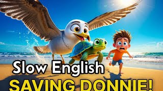 Full Rescuing Donnie: The Baby Sea Turtle Stolen by a Seagull! Easy listening English Story Guide