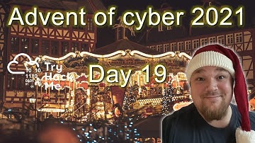 TryHackMe! Advent of Cyber 3 (2021) - Day 19 - Walkthrough