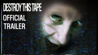 Destroy This Tape   Trailer 2025
