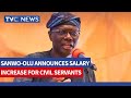 BREAKING: Sanwo-Olu Announces Salary Increment For  Lagos Workers