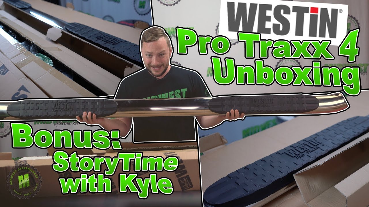 Westin Pro Traxx 4 Chrome Step Bar Unboxing YouTube