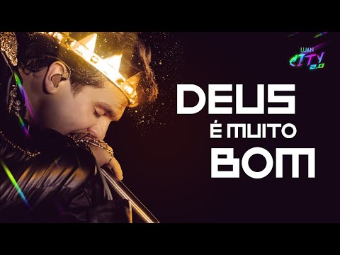 DEUS É MUITO