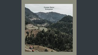 Evergreen - Cooper Sams