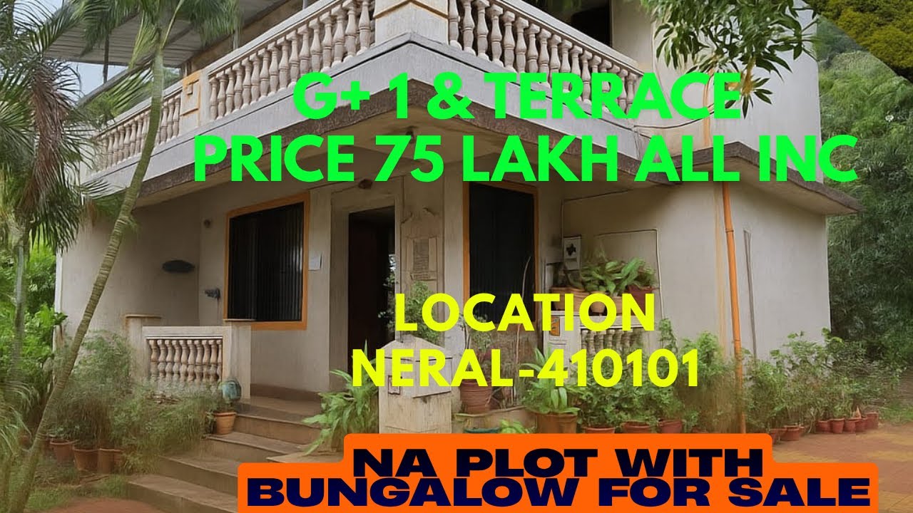 NA Plot With Bungalow for Sale | Neral | 📞 +91 93569 46852 | Mumbai | इतना खूबसूरत बंगलो |