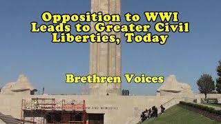 Opposition To WWI Leads to Greater Civil Liberties, Today