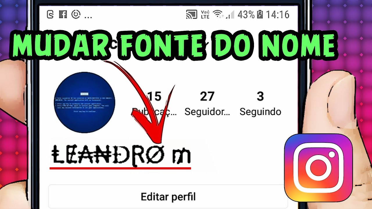 Como Mudar A Letra Do Nome No Instagram YouTube