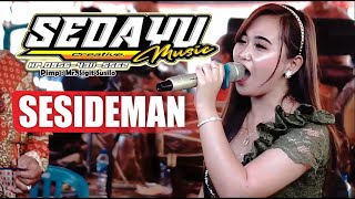 Download Lagu SESIDEMAN - SASA - CAMPURSARI SEDAYU - ARS AUDIO - LIVE LEDOK MP3