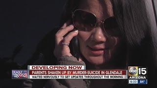 Parents shaken up my murder-suicide in Glendale