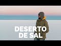 O MAIOR DESERTO DE SAL DO MUNDO - Salar Do Uyuni | Dia 3