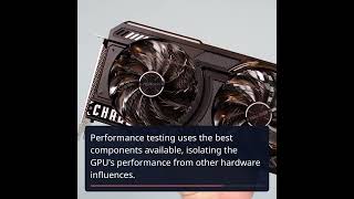 A Comprehensive Guide To Graphics Card Testing At Techradar