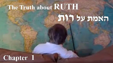 The Truth about Ruth, Chapter 1