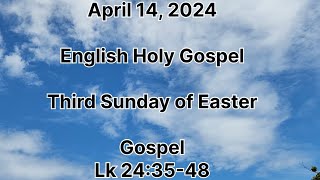 April 14, 2024, English Holy Gospel Reading, 3rd Sunday of. Waster