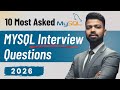 Top 10 MySQL Interview Questions &amp; Answers | Data Analyst Job Prep (2026)