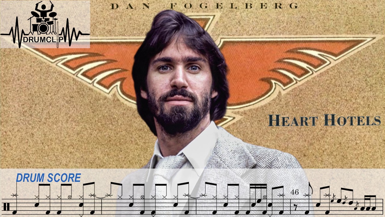 Dan Fogelberg - Heart Hotels (Drum Score)