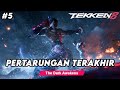 PERTARUNGAN TERAKHIR JIN VS KAZUYA (TAMAT) - Tekken 8 Indonesia Part 5