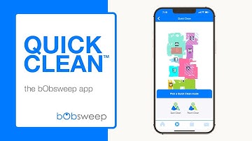 Quick Clean™ | the bObsweep app