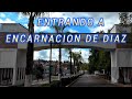 Entrando a encarnacion de diaz jalisco