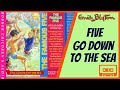 Ref:Z4GnAC_XsHo Five go down to the sea-enid blyton audiobook famous five abridged 1998 (tape h325372)