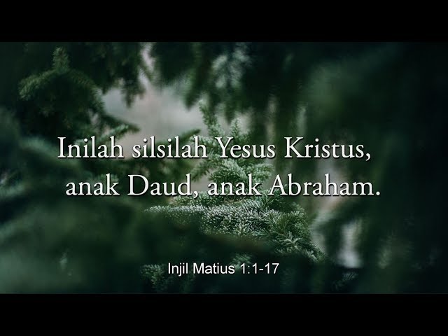 Inilah Silsilah Yesus Kristus Anak Daud Anak Abraham Youtube Inilah Silsilah Yesus Kristus Anak Daud Anak Abraham Youtube