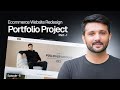 Ecommerce Website Redesign | Portfolio Project - Part -1