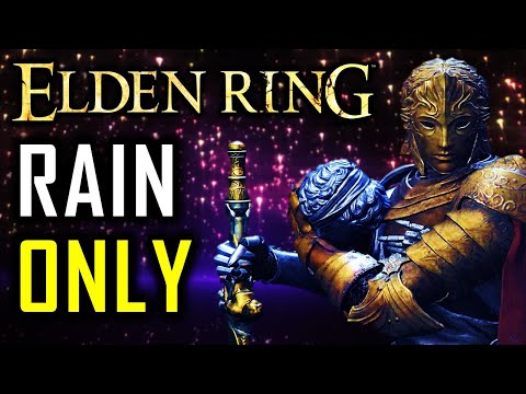 Can You Beat Elden Ring Using Only Rain?