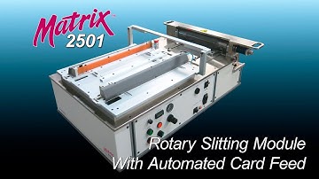 Kinematic Automation Matrix 2501 with Auto Feed Card Magazine