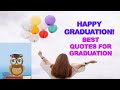 Best happy graduation quotes wishes and messages congratulations on your graduation achievement