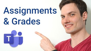 How to create Assignments & Grades in Microsoft Teams