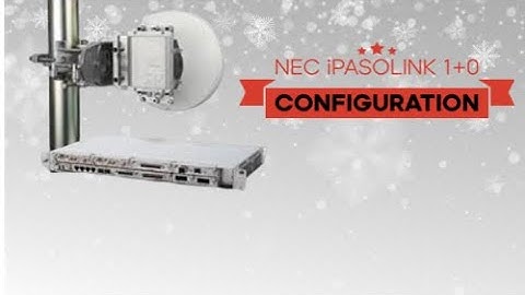 iPASOLINK 1+0 Configuration || NEC Link Configuration #neclink #ipasolink#Computer&IT Tips#Tahirali
