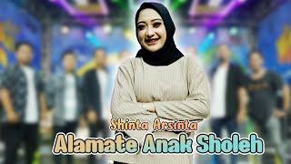 Shinta Arshinta - Alamate Anak Sholeh |  