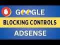 AdSense. How To Block Ads, Categories &amp; Sensitive Content on Your Site.