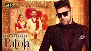 Download Lagu Patola - 2 (Full Video)||Guru Rendhawa MP3