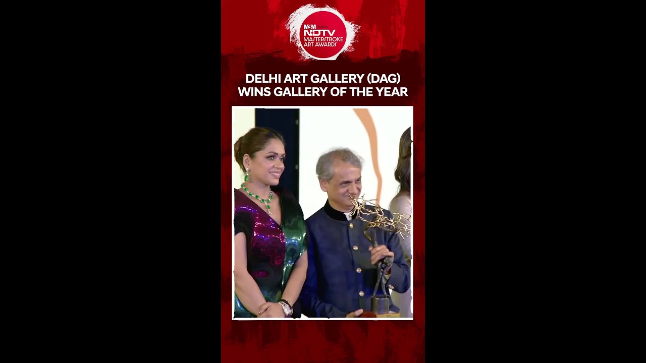 Delhi Art Gallery (DAG) Wins NDTV Masterstroke Art Award For Gallery of the Year
