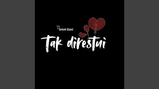 Download Lagu Tak direstui MP3 Download Lagu Tak direstui MP3