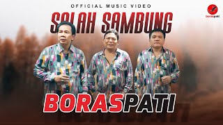 Boraspati - Salah Sambung ( Official Music Video )