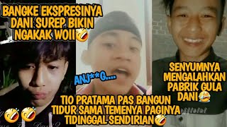EDITAN FANS🙂 NGAKAK   KOCAK🤣 || TIO PRATAMA,DANI SUREP || STORY WA VIRAL