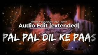 pal pal dil ke paas- arijit singh audio edit [instagram version] new tiktok version