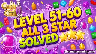 Candy Crush Soda Saga Level 51 to 60 All 3 Stars ⭐⭐⭐ Full Walkthrough Solved USA screenshot 4
