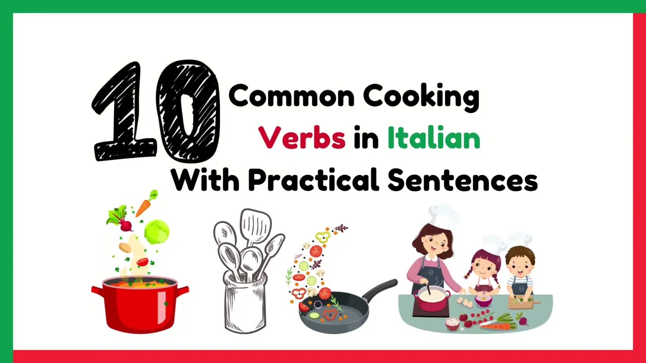 Cooking verbs - Verbi di cucina 