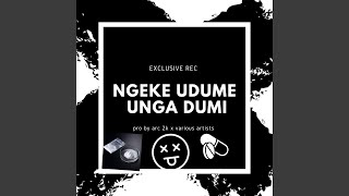 Ngeke UDUme UNGA dumi