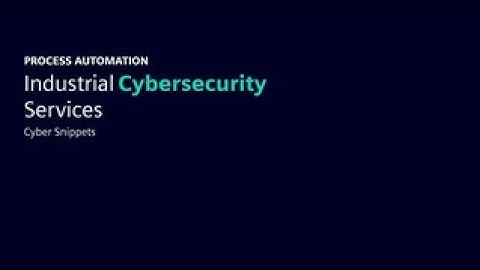 Industrial Cybersecurity Services - Cyber Snippet 2