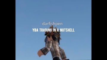Yba trading in a nutshell