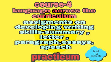 Assignment on developing writing skills-summary, letter #1.1.4#