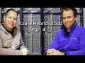 VLOG#65 – Azure Hybrid Cloud part 4