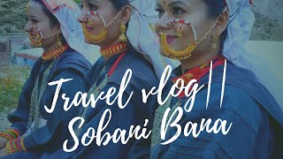 Sobani Bana Shooting|| Travel to Niti Valley| ft. Kishan Mahipal || Travel vlog by Neetu Singh Bisht