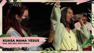 Kuasa Nama Yesus - Franky Kuncoro Feat. Eka Deli, Alice Grace [Live Performance]